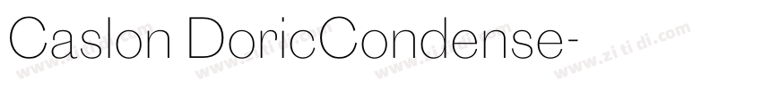 Caslon DoricCondense字体转换 Caslon DoricCondense字体转换